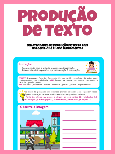 106 Atividades de Produção de Texto com Imagens - 1º e 2º Ano Fundamental